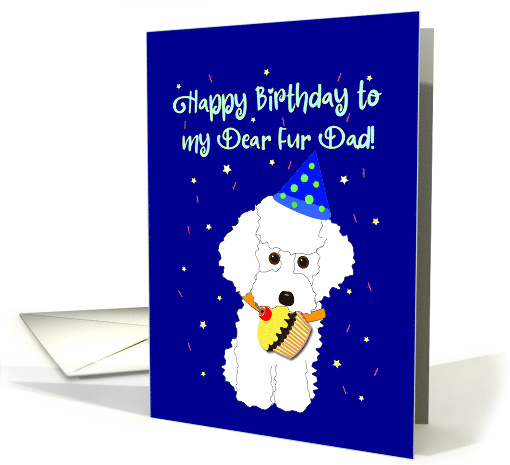 Happy Birthday to My Dear Fur Dad From Dog card (1637580)