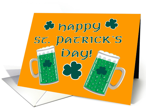 Green Beer and Shamrocks Happy St. Patrick's Day card (374073)