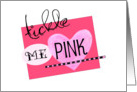 Tickle Me Pink, Valentine’s Day Card