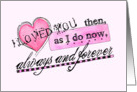 I Love You Always and Forever Valentine’s Day Card