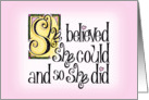 She Believed She Could Announcement Card