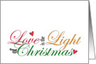 Love is the Light of Christmas Holiday Card