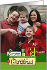Everyone is a Kid at Christmas, Photo Insert Christmas Card