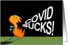 COVID Sucks Monster Encouragement card