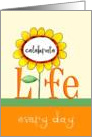 Celebrate Life Sunflower Encouragement Card