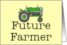 Happy Birthday to a Future Farmer card