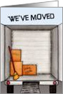 We’ve Moved Card, Moving Truck card