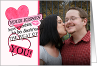 Your Kisses - Photo Insert Valentine’s Day Card