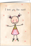 I love You This Much, Stick Figure Valentine’s Day Card