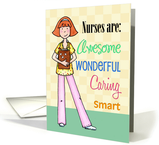 Nurses Are Awesome - Nurses Day Card, for female card (1060483)