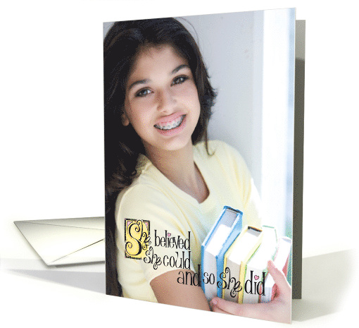 She Believed She Could Photo Insert Graduation Party Invitation card