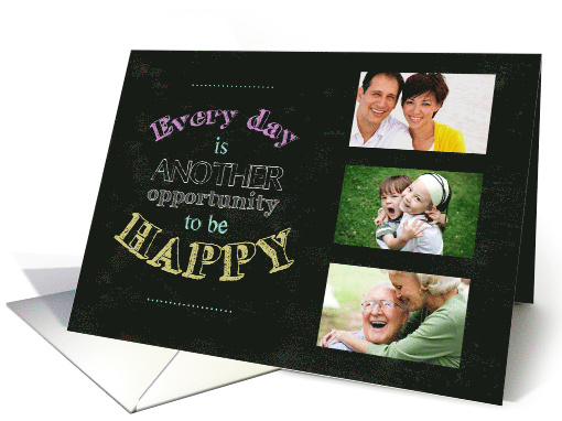 Opportunity To Be Happy Photo Insert Encouragement card (1382008)