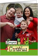 Everyone is a Kid at Christmas, Photo Insert Christmas Card