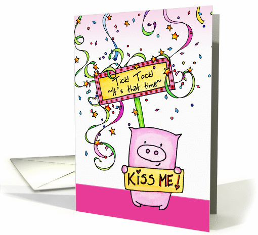 Tick Tock Kiss Me Piggy New Year's Day card (1460858)