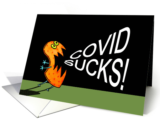 COVID Sucks Monster Encouragement card (1669686)