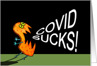 COVID Sucks Monster...