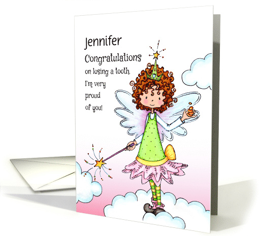 Congratulations on Losing a Tooth Jennifer Tooth Fairy... (1670152)