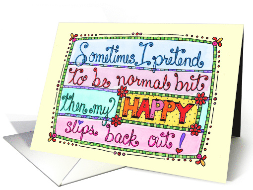 Hand Lettered Saying About Being Happy in Many Colors and Doodles card