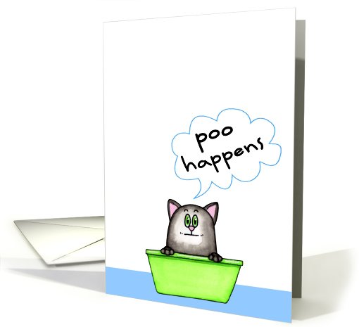 Poo Happens Cat card (559758)