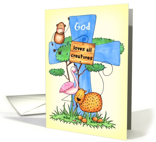 God Loves All Creatures card (590794)