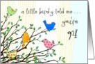 Happy Birthday - A birdy Told Me you’re 94 card