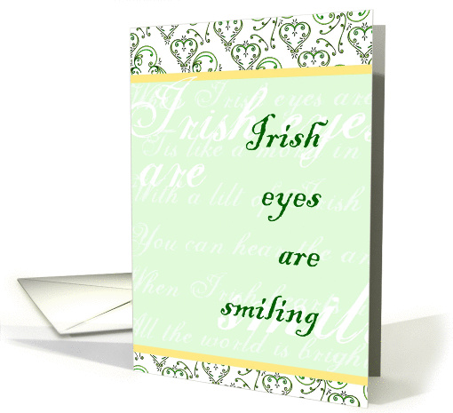 Irish Eyes Are Smiling St. Patrick's Day card (912062)