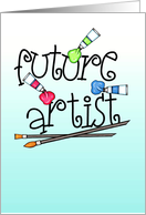 Happy Birthday Day to a Future Artist card