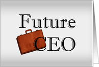 Happy Birthday Day to a Future CEO card