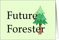 Happy Birthday to a Future Forester card
