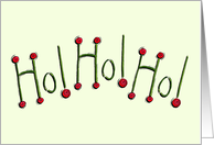 Ho Ho Ho Merry Christmas Card