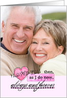 I Love You Always and Forever Valentine’s Day Card