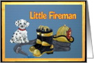 Happy Birthday Little Fireman!! card