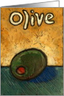 OLIVE you card