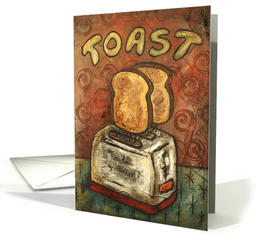 Toast card (99557)
