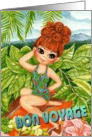 BON VOYAGE Tropical Girl on Relaxing Sunny Sunshine Vacation card