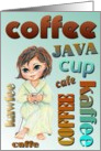 Cup of Coffee Break Java Jo Cafe Kaffee Caffe + New York KAWFEE card