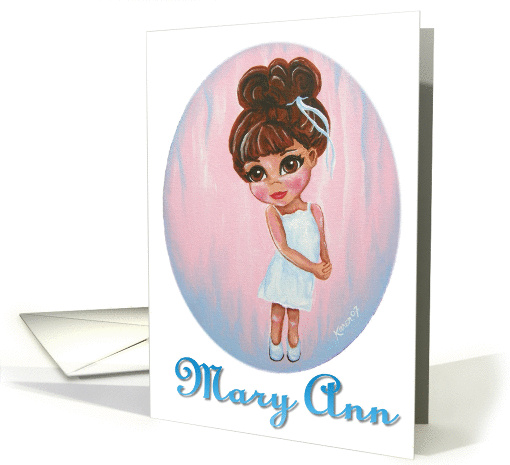 Mary Ann Girl Birthday or whatever Note card (121212)
