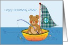 Happy 1st Birthday Zander Teddy Bear in a Sail Boat card