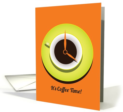 It's Coffee Time card (834162)