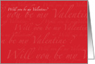 Will you be my Valentine ? - scripted poetic words card