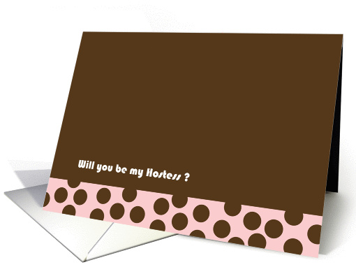 Will you be my Hostess card (183365)
