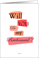 Bridesmaid card -...