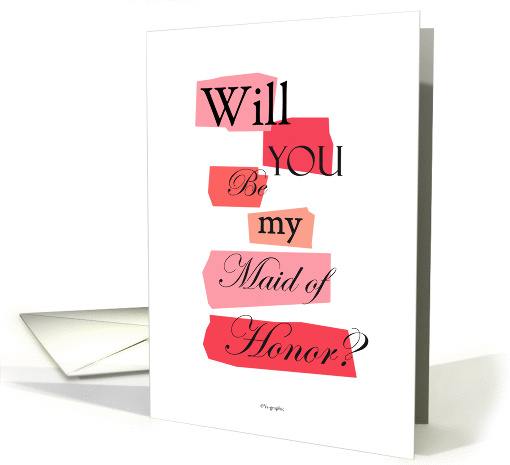 Maid of Honor card - Will you be my Maid of Honor card -... (197316)