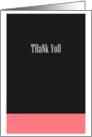 Thank you card - Bicolor thanks greeting cards - Pink & black thanks card