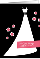 Will you be my Bridesmaid ? - black version card