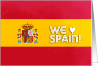 Spanish flag - We love Spain card