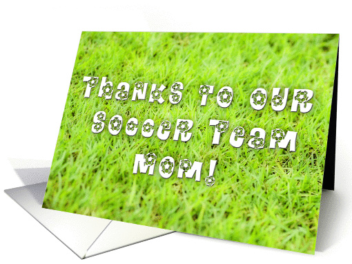 Thank you - Soccer Team Mom card (382939)
