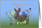 Easter, Daddy, Bunny, Eggs, and Spring Flowers card