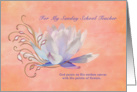 Birthday, Sunday School Teacher, Water Lily, Religious card