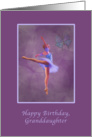 Birthday, Granddaughter, Ballerina in Arabesque Position card